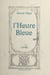 L'heure bleue