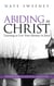 Abiding in Christ - The Abiding Series