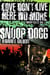 Love Don't Live Here No More - Book One of Doggy Tales