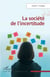 La société de l'incertitude