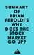 Summary of Brian Feroldi's Why Does The Stock Market Go Up?