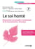 Le soi hanté - Dissociation structurelle et traitement de la traumatisation chronique