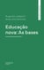 Educação nova: As bases