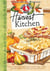 Harvest Kitchen Cookbook - Savor autumn's best family recipes, a bushel or tips and gifts from the kitchen…all to warm your home this season