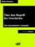 Über den Begriff der Geschichte - Neu bearbeitete Ausgabe (Klassiker der ofd edition)