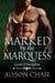 Marked by the Marquess - Lords of Discipline, #4