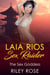 Laia Rios: Sex Raider - The Sex Goddess - Sex Raider, #4