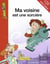 Ma voisine est une sorcière !