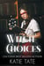 Witch Choices - Witch School, #1