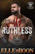 Royally Ruthless - Royal Sons MC
