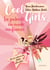 Cool Girls - La puberté en mode confiance