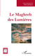 Le Maghreb des Lumières