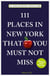 111 Places in New York That You Must Not Miss