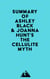 Summary of Ashley Black & Joanna Hunt's The Cellulite Myth
