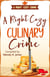 A Right Cozy Culinary Crime - A Right Cozy Crime