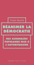 Réanimer la démocratie - Des assemblées populaires face à l’autoritarisme