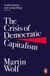 The Crisis of Democratic Capitalism