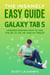 The Insanely Easy Guide to Galaxy Tab S:  Understanding How to Use the S8, S7, S6, A8, and A7 Tablet