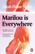 Marilou is Everywhere