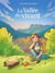 La vallée du vivant - Tome 1 - En quête au coeur d'un territoire en transition
