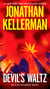 Devil's Waltz - An Alex Delaware Novel