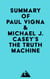 Summary of Paul Vigna & Michael J. Casey's The Truth Machine
