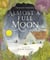Almost a Full Moon