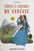 Contes et légendes du Caucase