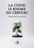 La covid le rhume du cerveau