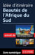 Idée d'itinéraire - Beautés de l Afrique du Sud