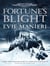 Fortune's Blight - Shattered Kingdoms: Book 2