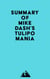 Summary of Mike Dash's Tulipomania