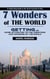 7 Wonders of the World: A Captivating Guide to the Great Pyramid of Giza (Getting Us More Attracted to the Creations and Wonders of the World)