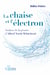 La chaise et l’électron - Analyse de la pensée d’Alfred North Whitehead