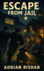 Escape from Jail