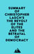 Summary of Christopher Lasch's The Revolt of the Elites and the Betrayal of Democracy