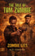 Zombie Lies - #2 in the Tom Zombie Series - The Tale of Tom Zombie, #2