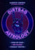 Dirtbag Astrology - Sign-by-Sign No-Filter Cosmic Truths