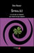 Spiral(e) - La vie est un hasard, qui réunit et qui sépare