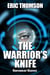 The Warrior's Knife - Constabulary Casefiles, #1