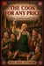 The Cook For Any Price: More Commonwell Tales