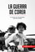 La guerra de Corea - El símbolo del enfrentamiento entre dos mundos