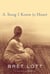 A Song I Knew by Heart - A Novel