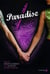 Deux destins brisés, un amour hors norme . Paradise, tome 1 - Deux destins brisés, un amour hors norme