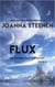 Flux - The Franssisi Four Chronicles, #5