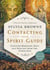 Contacting Your Spirit Guide - Discover Messages, Help and Healing from the Other Side