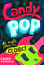 Candy pop (Tome 1) - En route pour la gloire!