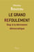 Le grand refoulement