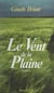 Le vent de la plaine