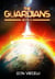 The Guardians - Book 3 - The Guardians Series, Books 1-3, #4